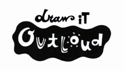 Draw It Outloud