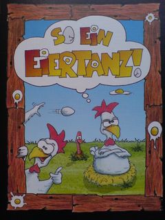 So ein Eiertanz!