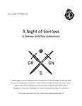 RPG Item: CCC-GSP-NTHR01-01: A Night of Sorrows