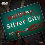 Huida de Silver City