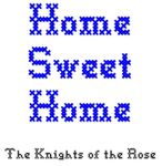 RPG: Home Sweet Home: The Knights of the Rose