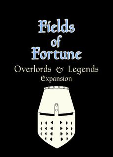 Fields of Fortune: Overlords & Legends