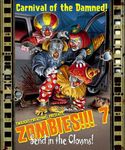 Board Game: Zombies!!! 7: Send in the Clowns