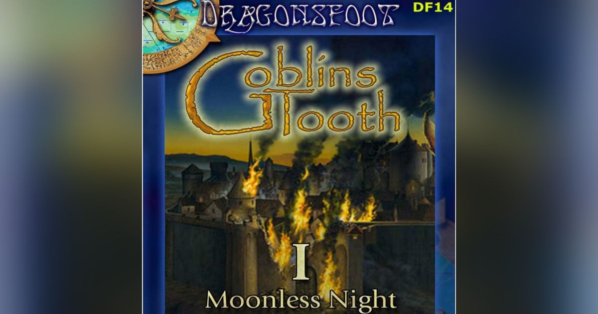 DF14: Goblins Tooth I: Moonless Night | RPG Item | RPGGeek