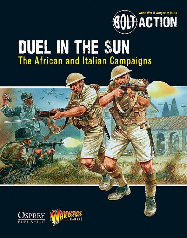 Bolt Action: Duel In The Sun – The African And Italian Campaigns