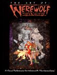 RPG Item: The Art of Werewolf: The Apocalypse