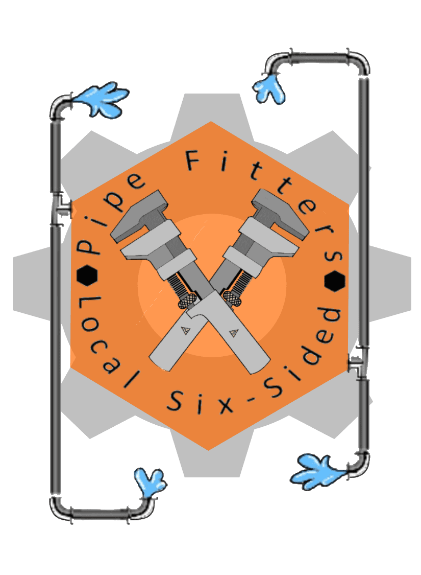 Pipe Fitters Local Six-Sided