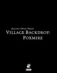 RPG Item: Village Backdrop: Poxmire (Pathfinder)