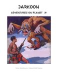 RPG Item: Jarkoon: Adventures on Planet X!