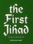 Board Game: The First Jihad: The Rise of Islam 632-750