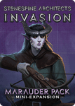 Stonespine Architects: Invasion – Marauder Pack Mini-Expansion