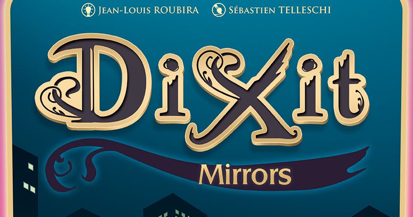Dixit – Mirrors – Magic Warrior Store