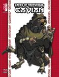 RPG Item: Races of NeoExodus: Cavian (3.5)