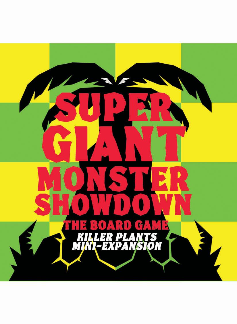 Super Giant Monster Showdown: Killer Plants mini-expansion cover