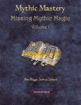 RPG Item: Missing Mythic Magic Volume I