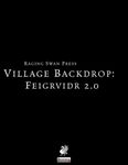 RPG Item: Village Backdrop: Feigrvidr 2.0 (PF1)