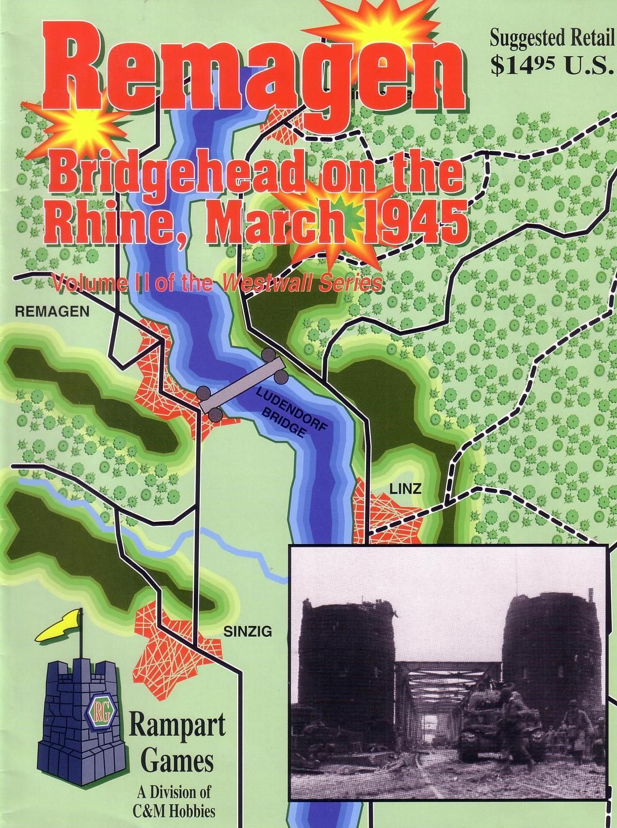 Remagen: Bridgehead on the Rhine, March 1945
