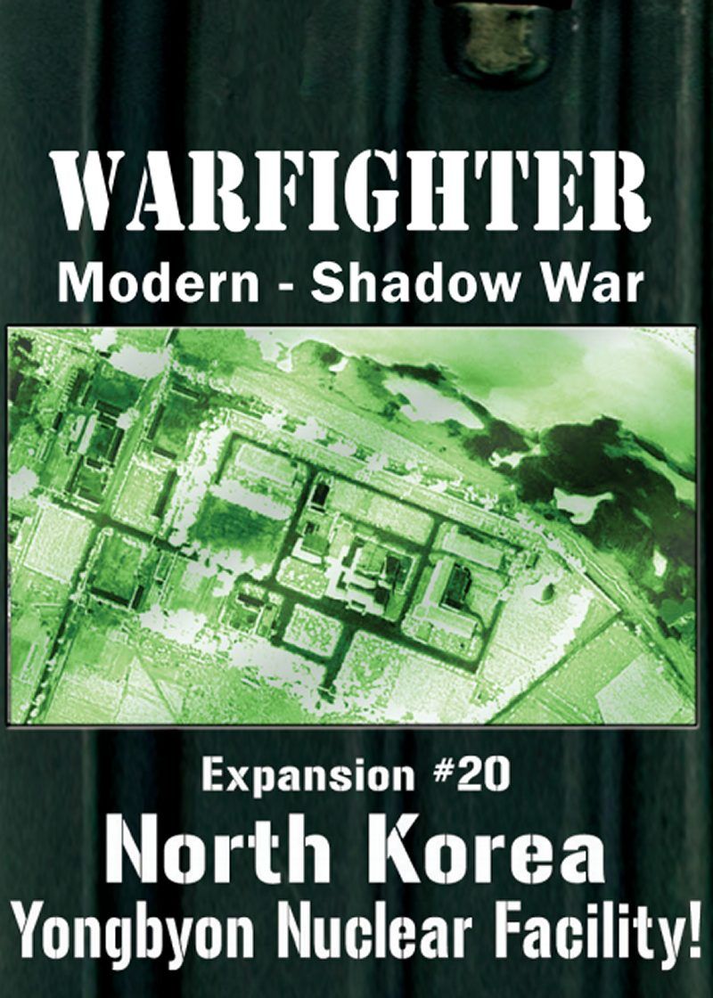 Coperta Warfighter Shadow War: Expansion #20 – North Korea Yongbyon Nuclear Facility