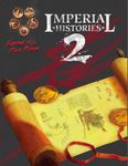 RPG Item: Imperial Histories 2