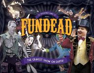 Fundead: The Gravest Show on Earth