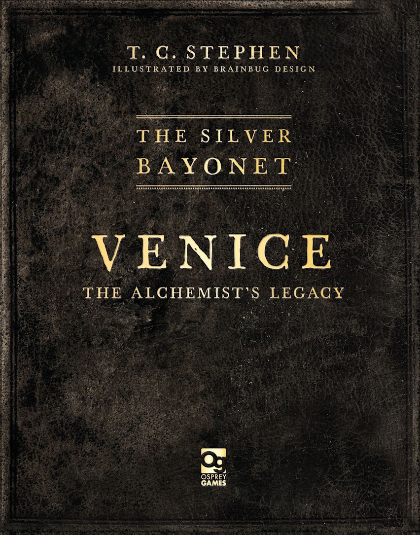 The Silver Bayonet: Venice – The Alchemist's Legacy