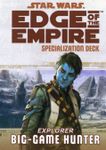 RPG Item: Edge of the Empire Specialization Deck: Explorer Big Game Hunter