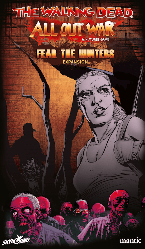 The Walking Dead: All Out War – Fear the Hunters Expansion