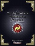 RPG Item: The Spell-Works Compendium Volume II
