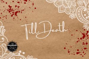 Till Death