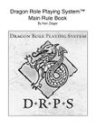 RPG Item: Dragon Role Playing System Main Rule Book