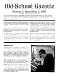 Issue: Old-School Gazette (Issue 3 - Sep 2006)