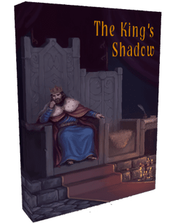 The King's Shadow