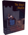 The King&#039;s Shadow