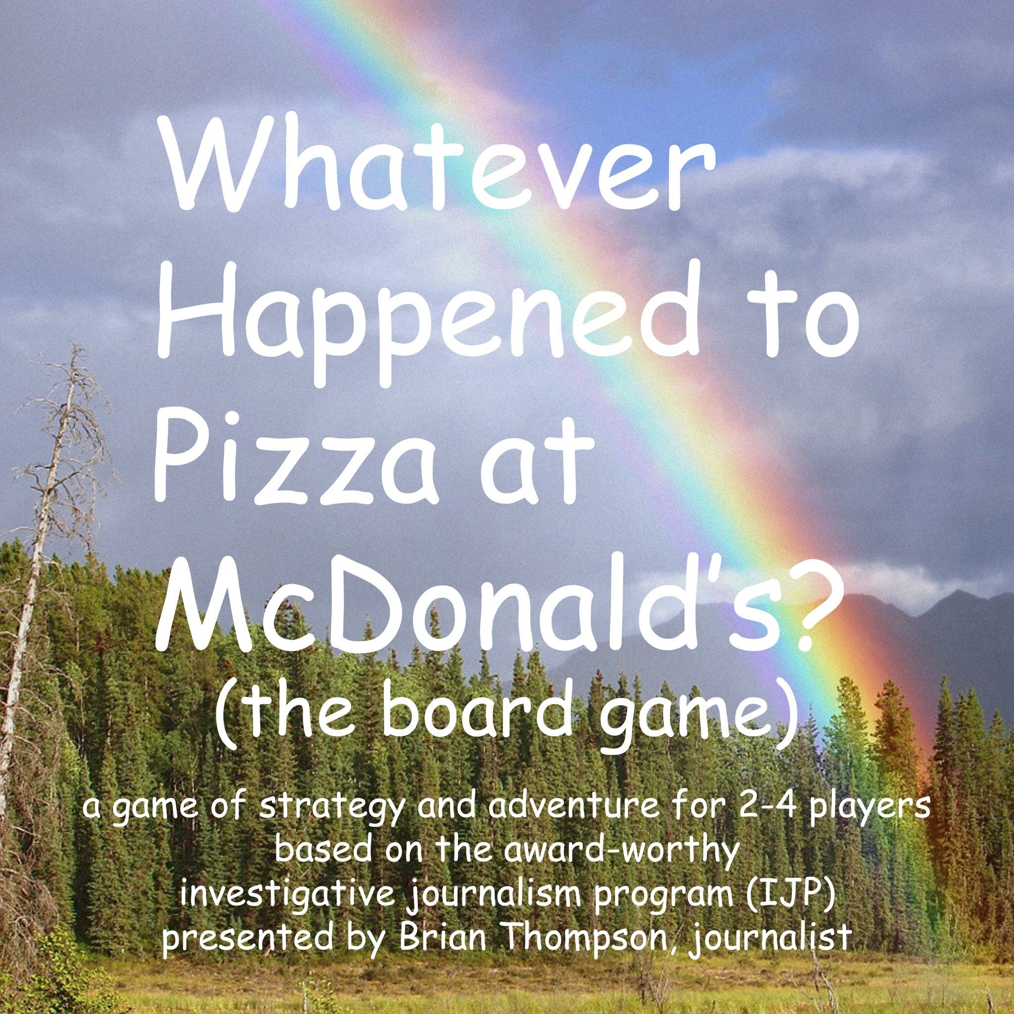 Whatever Happened to Pizza at McDonald's? (The Board Game) box art