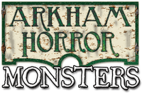 Board Game Accessory: Arkham Horror: Monster Miniatures
