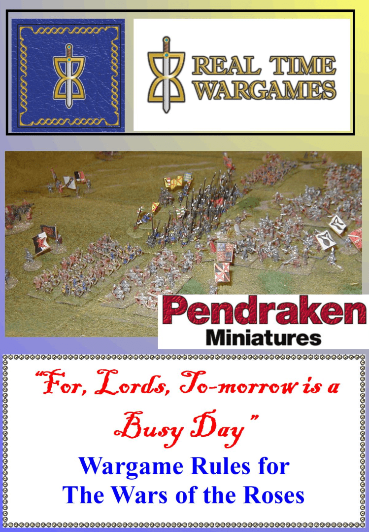 For, Lords, To-morrow is a Busy Day: Wargame Rules for The Wars of the Roses cover