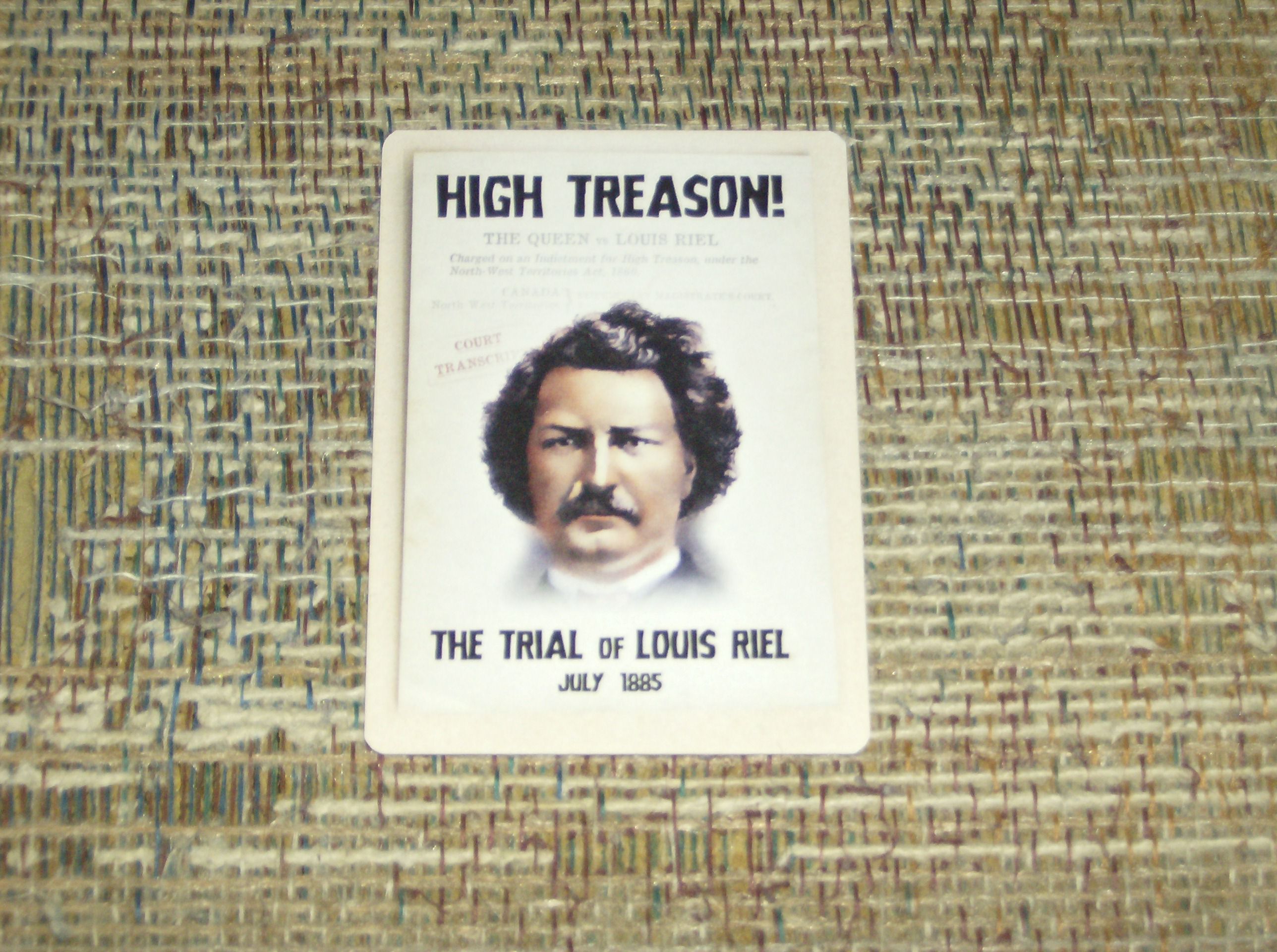 High Treason: The Trial of Louis Riel – Defense Testimony Promo Card