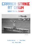 Carrier Strike At Dawn: WW2 Naval Combat