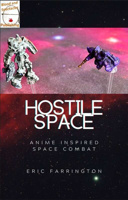 Hostile Space: Anime Inspired Space Combat