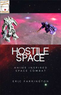 Hostile Space: Anime Inspired Space Combat
