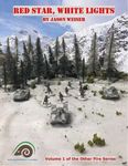 Red Star, White Lights: Volume 1 of the Other Fire Series