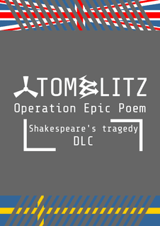 AtomBlitz: Operation Epic Poem – Shakespeare's Tragedy