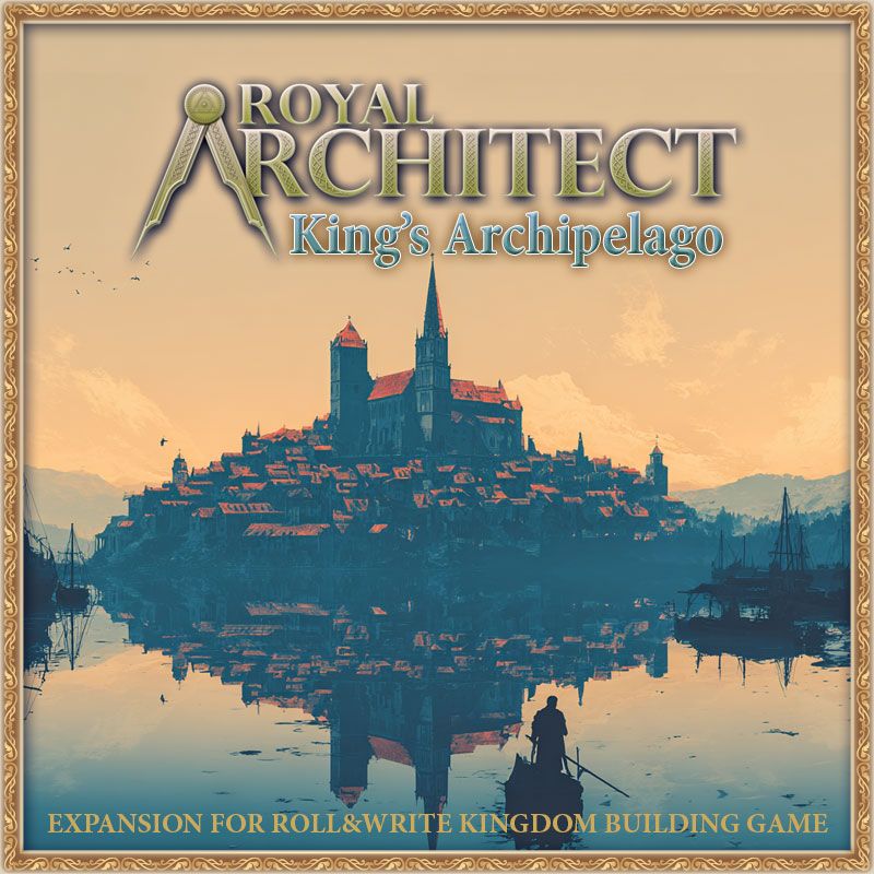Royal Architect: King's Archipelago