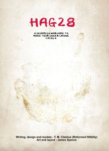Hag28: A Skirmish Wargame to Make Your Inner Crone Cackle