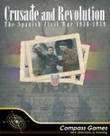 Board Game: Crusade and Revolution: The Spanish Civil War, 1936-1939
