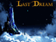 Video Game: Last Dream