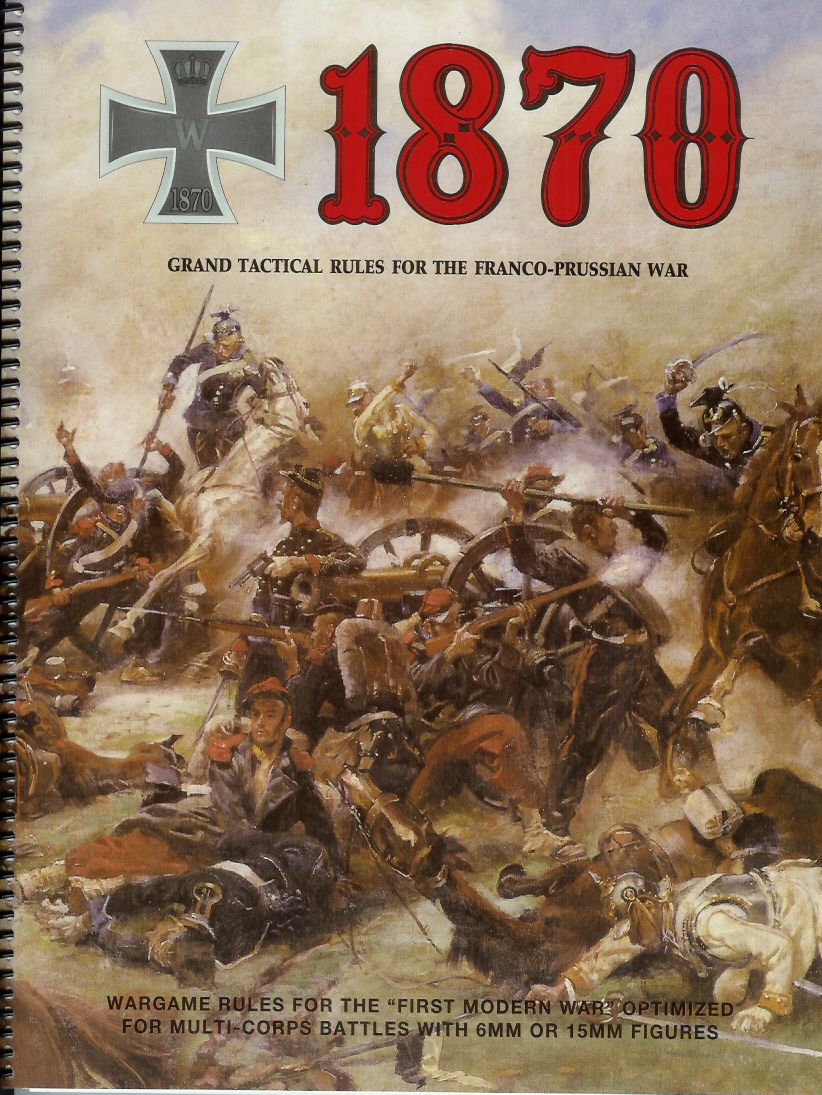 1870: Grand Tactical Rules for the Franco-Prussian War