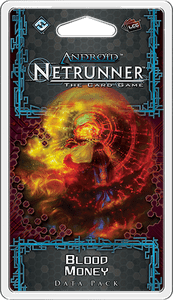 Android: Netrunner – Blood Money