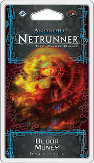 Android: Netrunner – Blood Money