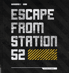 Board Game: Escape from Station 52